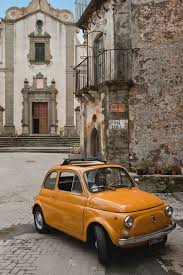 Yellow Fiat 500 In Taormina Sicily Fiat 500 Fiat 500 Vintage Fiat