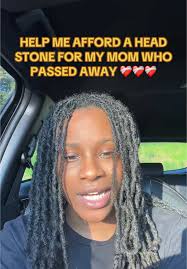 Help Me Afford a Headstone for My Mom