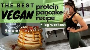 The Best Vegan Protein Pancake Recipe Blessed Protein Quick Leg Workout Youtube Recipes Best Vegan Protein Vegan Protein Pancakes