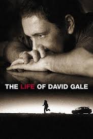The Life of David Gale (2003) directed by Alan Parker • Reviews, film +  cast • Letterboxd