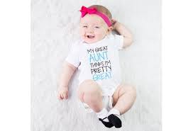 Great Aunt Baby Shirts My Great Aunt Thinks I M Pretty Great Baby Bodysuits Aunt Baby Clothes Newborn Baby Clothes Wish