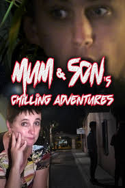 Mum and Son's Chilling Adventures (2019)