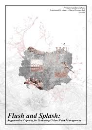 Maybe you would like to learn more about one of these? Flush And Splash Regenerative Capacity For Semarang Urban Water Management By Prinka A Choesin Issuu