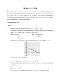 Misalnya keuntungan maksimum, biaya produksi minimum, pendapatan maksimum, dan sebagainya. Contoh Soal Nilai Maksimum Dan Minimum Program Linear