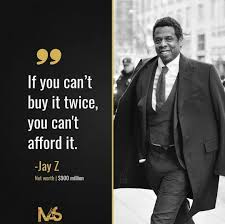 Pin By Adis Delahmet On Gentlemen Lifestyle Finance Quotes Jay Z Motivational Quotes