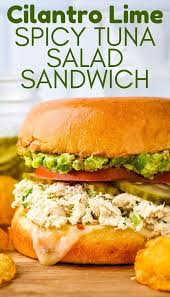 Cilantro Lime Spicy Tuna Salad Sandwich Recipe Spicy Tuna Salad Tuna Salad Sandwich Easy Tuna Salad