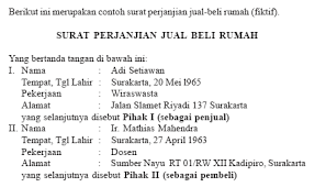 Bagi anda yang ingin membuat surat perjanjian jual beli rumah, berikut ini adalah beberapa hal yang harus terdapat pada surat tersebut. Contoh Surat Niaga Perjanjian Jual Beli Rumah Contoh Surat