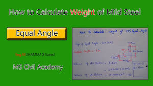 to calculate weight of m s equal angle