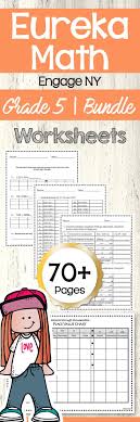 Eureka Math Engage Ny 5th Grade Worksheets All Modules Bundle In 2020 Eureka Math Engage Ny Math Math
