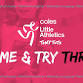 Mid North Little Athletics Coles Tiny Tots Come  event image