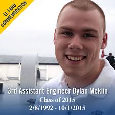 Remembering Dylan Meklin '15 Dylan Oke Meklin, a 2015 graduate of Maine  Maritime Academy, was a dedicated mariner with a love for the sea and a  commitment to excellence. Born