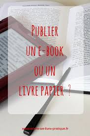 On Devient Auteur E Non Pas Lorsqu On Ecrit Un Livre Mais Lorsqu On Le Publie Alors E Book Ou Li Comment Ecrire Un Livre Ecriture De Fiction Editer Un Livre