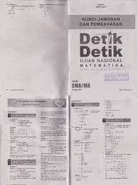 Kunci jawaban detik detik bahasa inggris sma 2018 2019. Pembahasan Buku Detik Detik Un Matematika Untuk Program Ipa