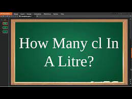 How Many Cl In A Litre Youtube