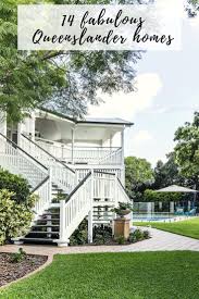 20 Fabulous Queenslander Homes That Are Full Of Charm Hamptons Style Homes Beach House Design Queenslander House
