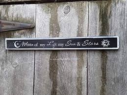 When the sun rises in the west and sets in the.. Amazon Com Moon Of My Life My Sun And Stars Game Of Thrones Quote Painted Wood Sign Khaleesi Khal Drogo Handmade