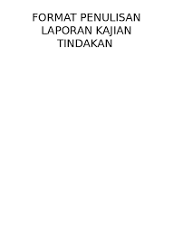 Sumber maklumat tentang kajian boleh didapati daripada : Top Pdf Apa Itu Kajian Tindakan 1 123dok Com
