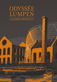 Odyssée lumpen - Lux Éditeur | maison d'édition indépendante | publication  d'ouvrages à caractère critique en sciences humaines