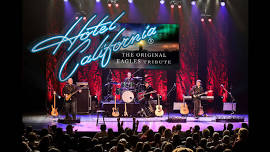 Hotel California - The Original Tribute to the Eagles