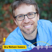 Synchronicity, Flow & Free Will: Physics Meets Personal Growth with Sky  Nelson-Isaacs — Podcast: Movement Is My Constant