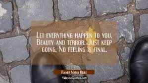 Maybe you would like to learn more about one of these? Rainer Maria Rilke Quotes Beautiful Picture Quotes Hoopoequotes