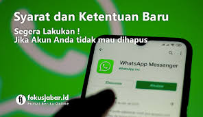 Di tahun 2021 ini, whatsapp menambahkan kebijakan privasi baru yang berlaku mulai bulan februari. Aturan Baru Whatsapp 2021 Akun Anda Akan Dihapus Apabila Tidak Lakukan Ini Fokus Jabar