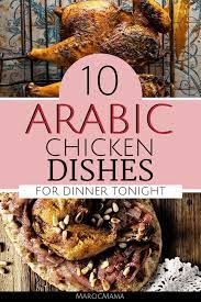 10 Arabic Chicken Recipes For Dinner Tonight Middle Eastern Recipes Arabic Food Arabic Chicken Recipes Middle East Recipes