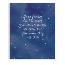 Friends are like stars quote. Products Uupp