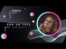Por um triz, de carolina deslandes, faz parte do alinhamento da 2.ª semifinal do festival da canção 2021. Carolina Deslandes I M Gonna Sing Like I M In A Classic Oscars Performance Escxtra Com