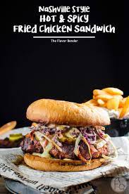 Check spelling or type a new query. The Best Hot And Spicy Fried Chicken Sandwiches The Flavor Bender