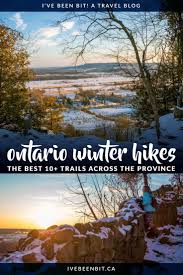 10 Superb Ontario Winter Hikes You Need To Experience I Ve Been Bit A Travel Blog In 2021 Ontario Travel Canada Travel Canada Travel Guide
