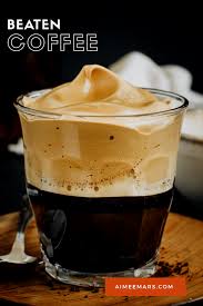 Beaten Coffee Indian Cappuccino Aimee Mars Recipe Coffee Recipes Cappuccino Recipe Recipes