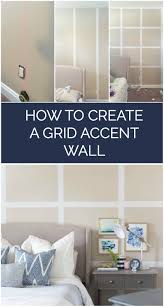 How To Create A Grid Accent Wall Without Paint Accent Wall Accent Wall Bedroom Home Decor