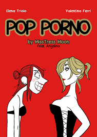 Pop porno. MissMoon & Angelina di Triolo Elena; Ferri Valentina -  Bookdealer | I tuoi librai a domicilio