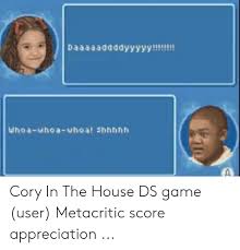25 Best Memes About Cory In The House Ds Game Cory In The House Ds Game Memes