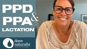 PPD and PPA & Lactation: Postpartum Depression & Postpartum Anxiety