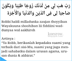 Dimaksud adalah kunci untuk mendapatkan jodoh sholeh ataupun sholehah tergantung diri anda sendiri, artinya jika anda seorang pria menginginkan pasangan istri baik. Doa Agar Cepat Mendapat Jodoh Yang Didambakan Koesrow