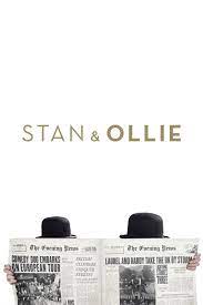 Watch Stan And Ollie Full Movie Online 123movies Putlocker Poster Freefullmovie Hdvix Mo Full Movies Online Free Free Movies Online Streaming Movies