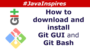 The download source is the same git for windows installer as referenced in the steps. How To Download And Install Git Gui And Git Bash In Windows Java Inspires Youtube