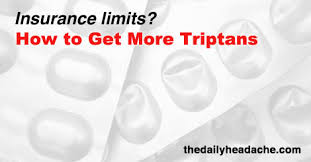 8 ways to manage insurance triptan limits the daily headache