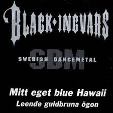 I want it that way. Black Ingvars Mitt Eget Blue Hawaii Leende Guldbruna Ogon 1995 Cd Discogs