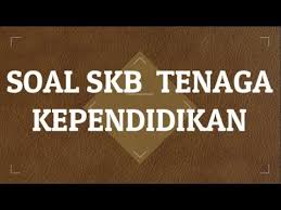 Contoh Soal Cpns 2018 Contoh Soal Skb Tenaga Kependidikan Cpns 2018 Icpns