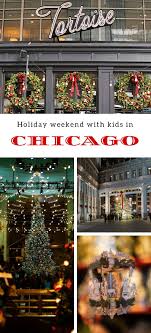 Chicago Holiday Weekend With Kids Oh My Omaha Chicago Holiday Chicago Christmas Christmas Travel