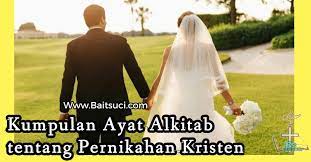 We did not find results for: Kumpulan Ayat Alkitab Tentang Pernikahan Kristen
