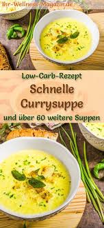 Schnelle Low Carb Currysuppe Gesundes Einfaches Rezept Low Carb Curry Fast Low Carb Easy Soup Recipes