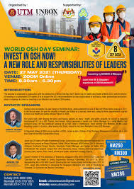Osh isis integrated solution is a registered business which focus on the sharing of effective. World Osh Day Seminar Invest In Osh Now A New Role And Responsibilities Of Leaders Unbox Resources Sdn Bhd