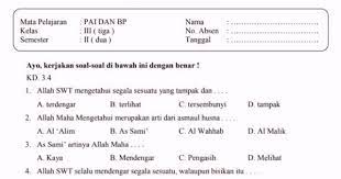 Nah, bagi sahabat buku paket yang ingin download materi pelajaran pai kelas 3 sd/mi secara lengkap, berikut ini link untuk mengunduhnya. Soal Ulangan Harian Pai Kelas 3 Semester 2 K 13 Sekolahdasar Net
