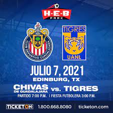 Fans without cable can watch the match for free via a trial of. Chivas De Guadalajara Vs Tigres H E B Park Tickets Boletos I Edinburg Tx 7 3 21