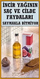 Incir Yaginin Faydalari Vipbakim Incir Sac Ve Guzellik Cil