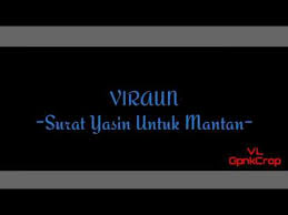 Surat yasin irama jiharkah full dan hd, merdu lengkap bikin hati tenang. Surat Yasin Untuk Mantan Youtube